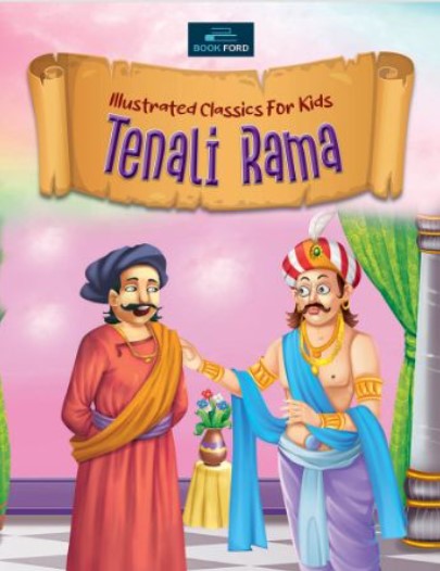 Illustrated Classic For Kids : Tenali Rama